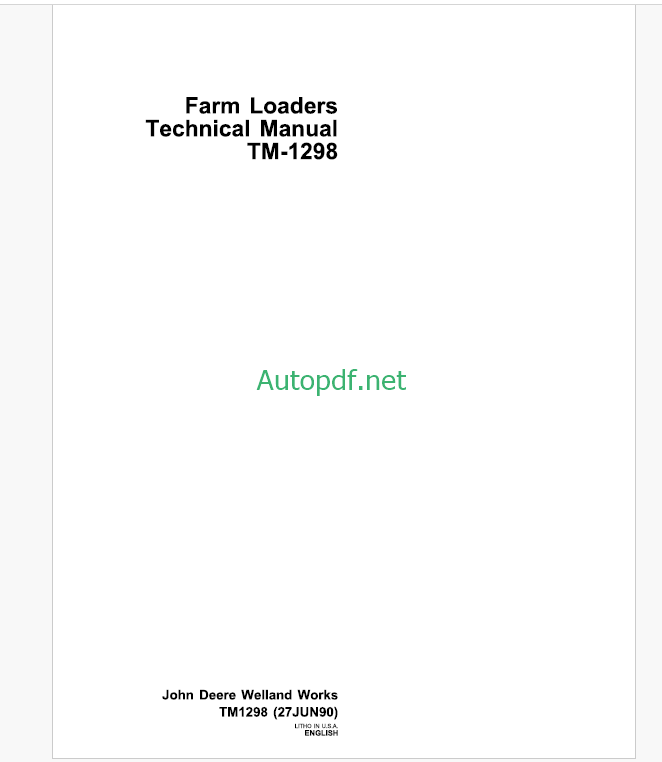 John Deere Farm Loaders Technical Manual (TM1298)