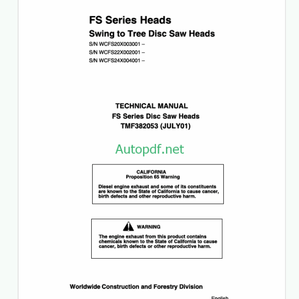 John Deere FS Series Heads Swing to Tree Disc Saw Heads Technical Manual (TMF382053)
