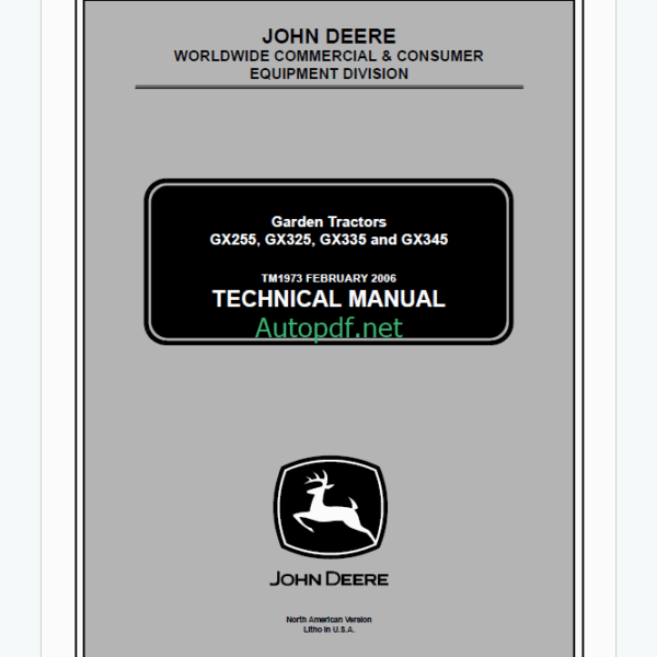 John Deere GX255, GX325, GX335 and GX345 Garden Tractors Technical Manual (TM1973)