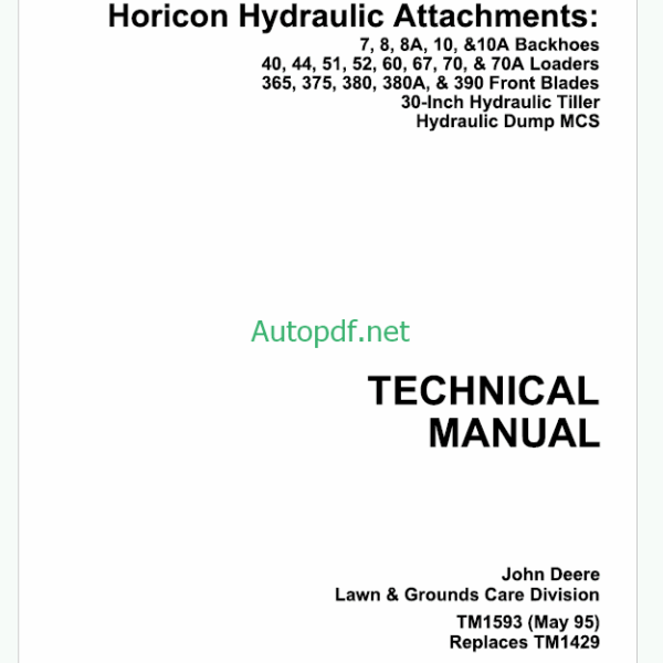 John Deere Horicon Hydraulic Attachments Technical Manual (TM1593)