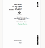 JOHN DEERE JD 300 A and JD 400 A Loader Backhoes Technical Manual