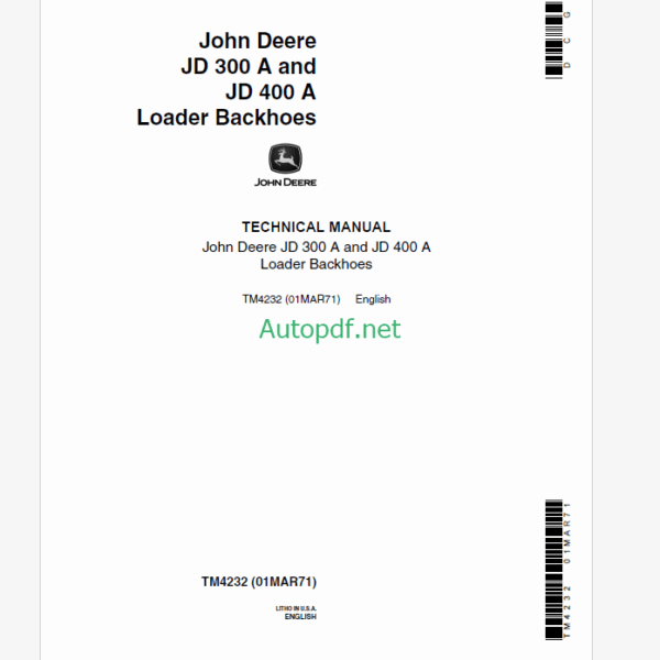 JOHN DEERE JD 300 A and JD 400 A Loader Backhoes Technical Manual