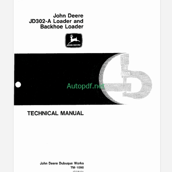 John Deere JD302 Tractor and Loader Technical Manual (TM1089)