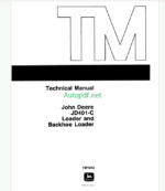 John Deere JD401-C Loader and Backhoe Loader Technical Manual (TM1092)