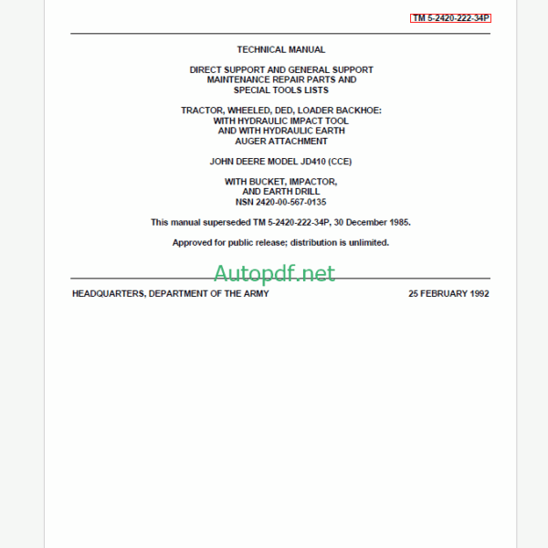 John Deere JD410 Backhoe Loader Technical Manual (TM 5-2420-222-34P)