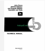 John Deere JD540-B Skidder and Grapple Skidder Operation and Tests Technical Manual (TM1139)