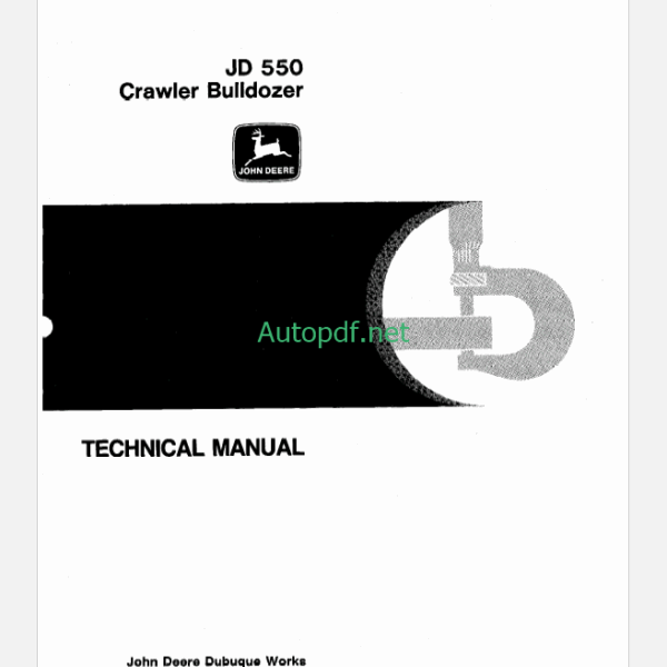 John Deere JD550 Crawler Bulldozer Technical Manual (TM1108)