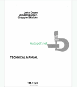 John Deere JD640 Skidder-Grapple Skidder Technical Manual (TM1124)