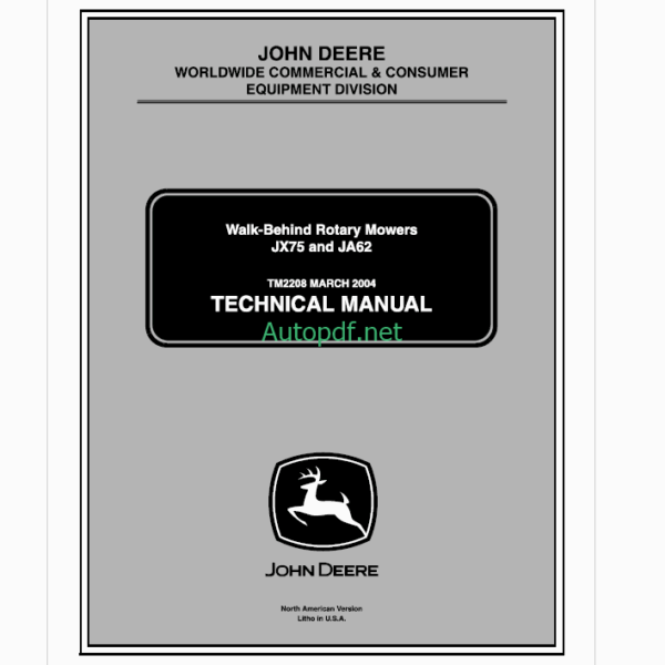 John Deere JX75 and JA62 Walk-Behind Rotary Mowers Technical Manual (TM2208)