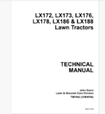 John Deere LX172 LX173 LX176 LX178 LX186 & LX188 Lawn Tractors Technical Manual (TM1492)