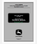 John Deere M - Gator Utility Vehicles Technical Manual (TM1804)