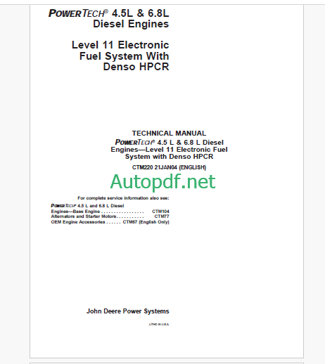 John Deere POWERTECH 4.5L & 6.8L Diesel Engines Level 11 Electronic Fuel System With Denso HPCR Technical Manual (CTM220)