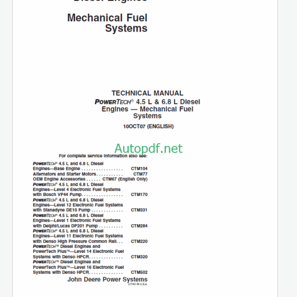 John Deere POWERTECH 4.5L & 6.8L Diesel Engines Mechanical Fuel Systems Technical Manual (CTM207)