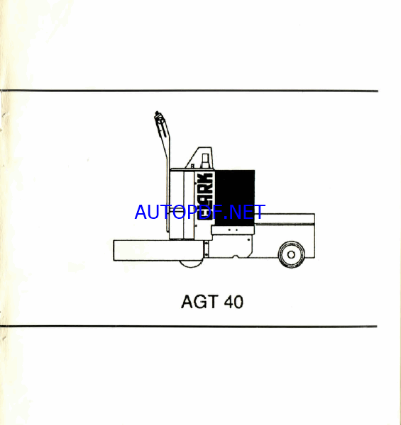 Clark AGT40 Forklift Operators Manual (OM-600)
