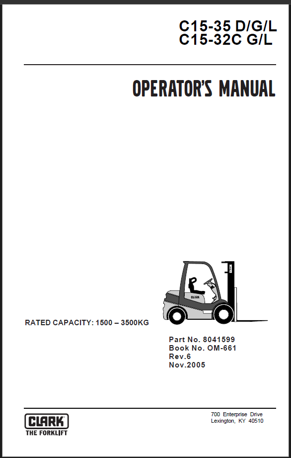 Clark C15-35 D,G,L and C15-32C G,L Forklift Operators Manual (OM-661)