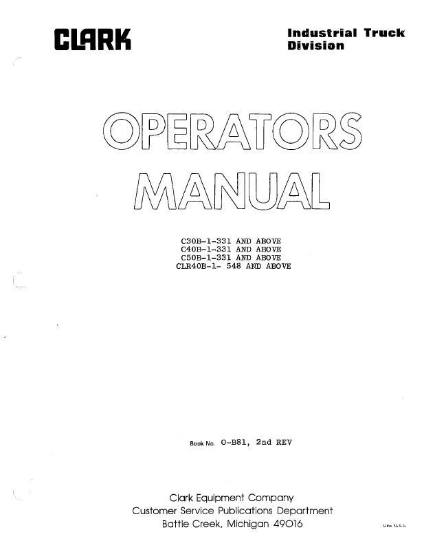 Clark C30B-1, C40B-1, C50B-1, CLR40B-1 Forklift Operators Manual (O-B81)
