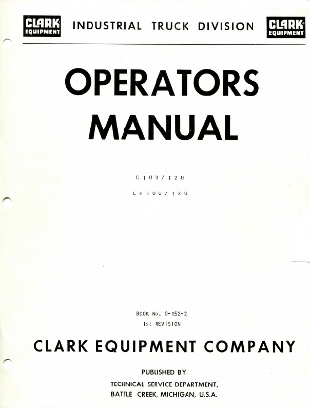 Clark C100, C120, CH100, CH120 Forklift Operators Manual (O-152)