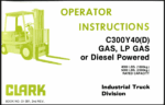 Clark C300Y40(D) Gas, LP Gas or Diesel Powered Forklift Operators Manual (OI-381)