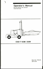 Clark C500Y165M, C500Y200M Forklift Operators Manual (OM-579M)