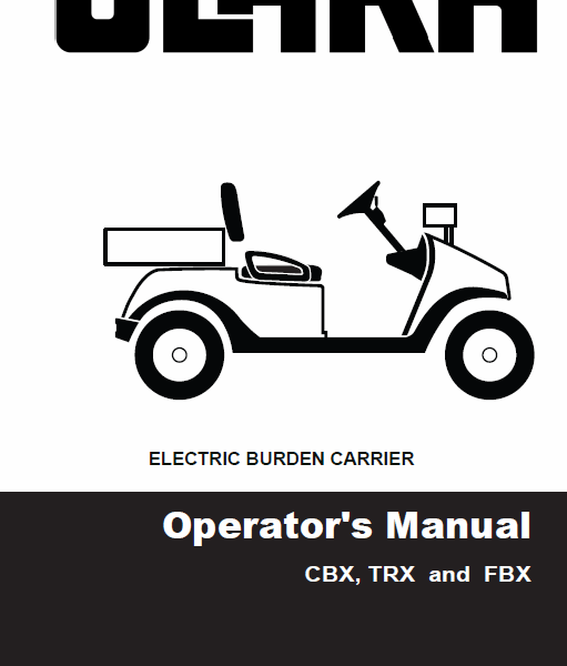 Clark CBX, TRX, FBX Electric Burden Carrier Operators Manual (UM-744)