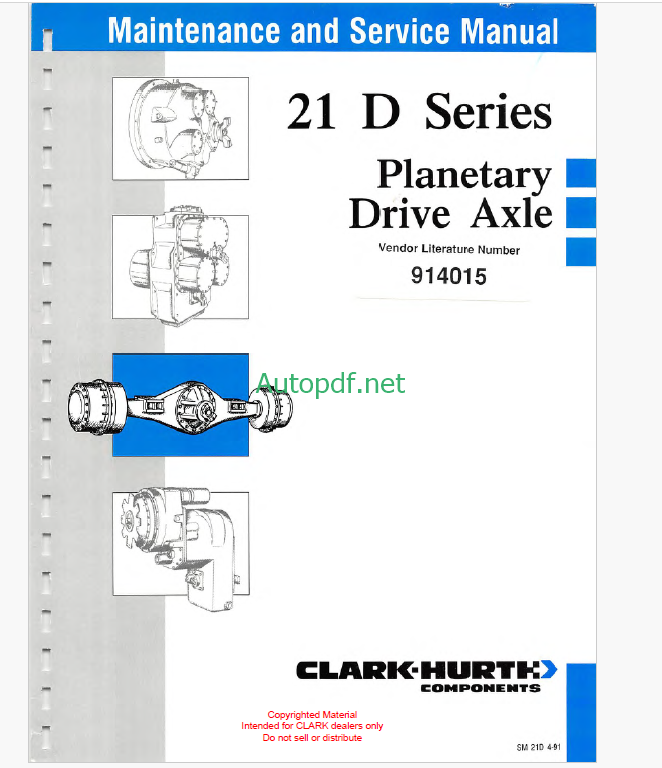 Clark 21D Series Planetary Drive Axle Maintenance and Service Manual (SM21D)