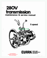 Clark 280V Transmission 5 Speed Axle and Transmission Divisions Maintenance and Service Manual