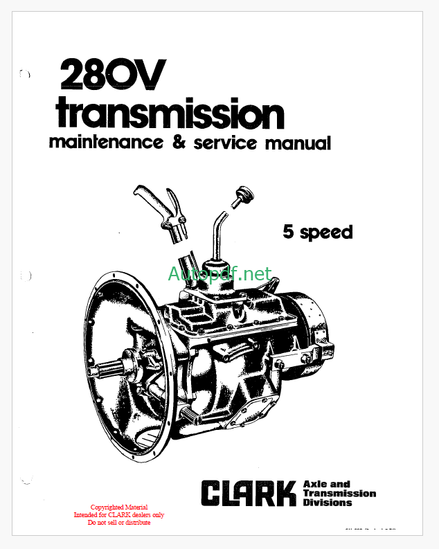 Clark 280V Transmission 5 Speed Axle and Transmission Divisions Maintenance and Service Manual