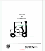Clark 915 Perkins Gas Forklift Planned Maintenance and Adjustment Procedures Manual (PMA544)