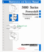 Clark 5000 Series Powershift Transmission 4 Speed Maintenance and Service Manual (914012)