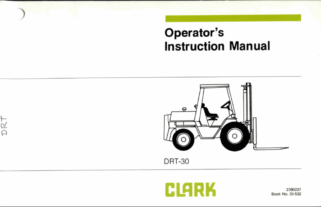 Clark DRT30 Forklift Operators Manual (OI-532)