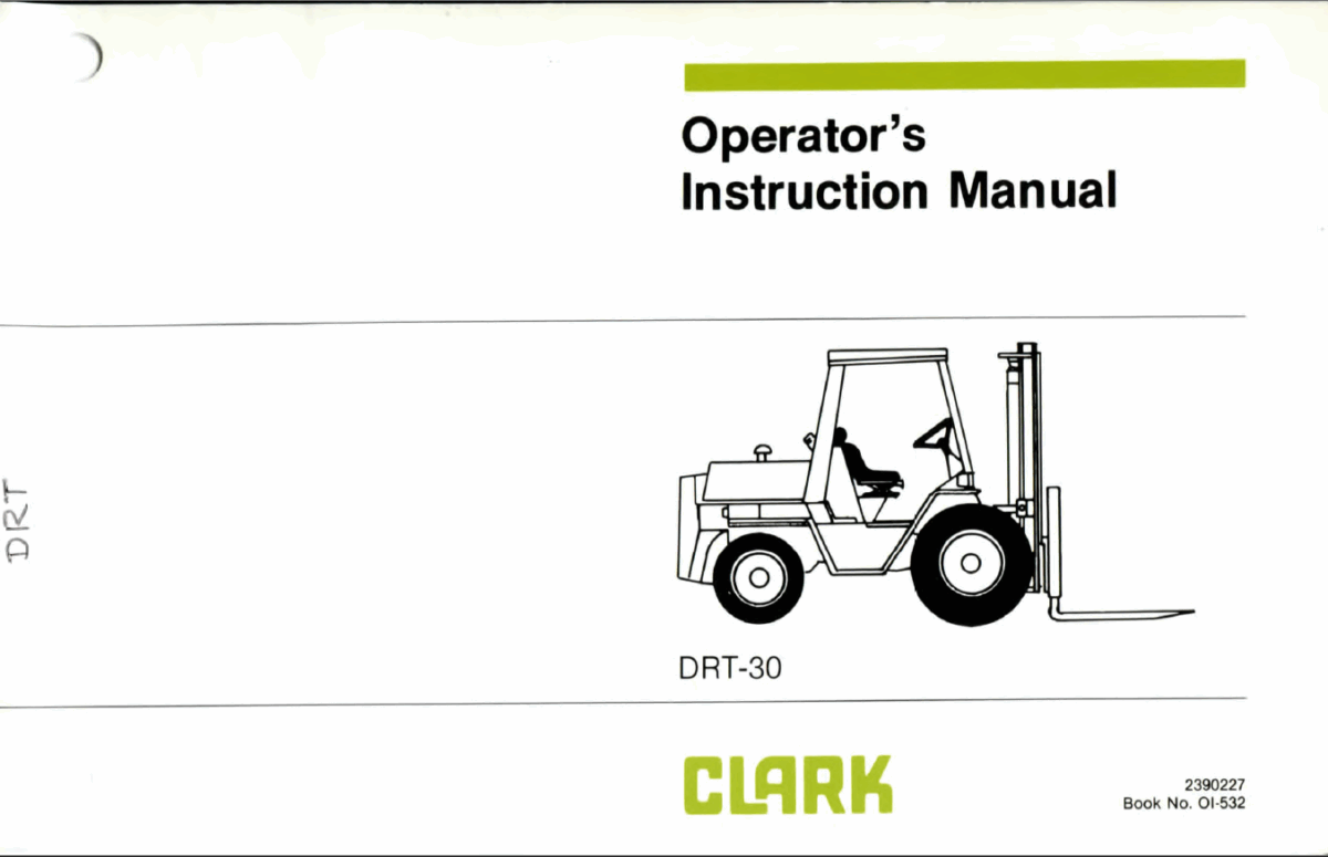 Clark DRT30 Forklift Operators Manual (OI-532)