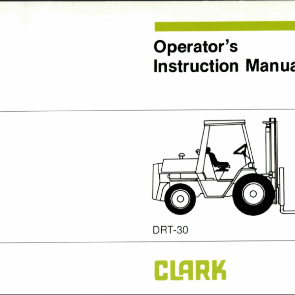 Clark DRT30 Forklift Operators Manual (OI-532)