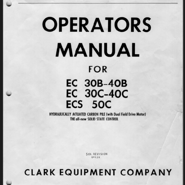 Clark EC30B, EC40B, EC30C, EC40C, ECS50C Forklift Operators Manual (O-172)