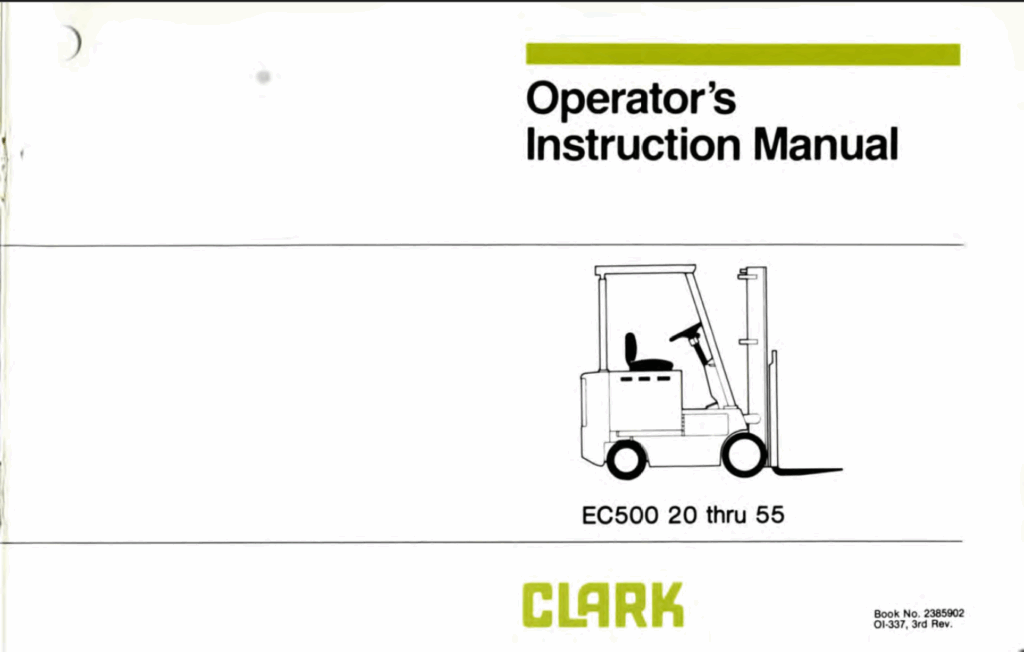 Clark EC500 20 thru 55 Forklift Operators Manual (OI-337)