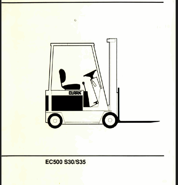 Clark EC500 S30, S35 Forklift Operators Manual (OM-595)
