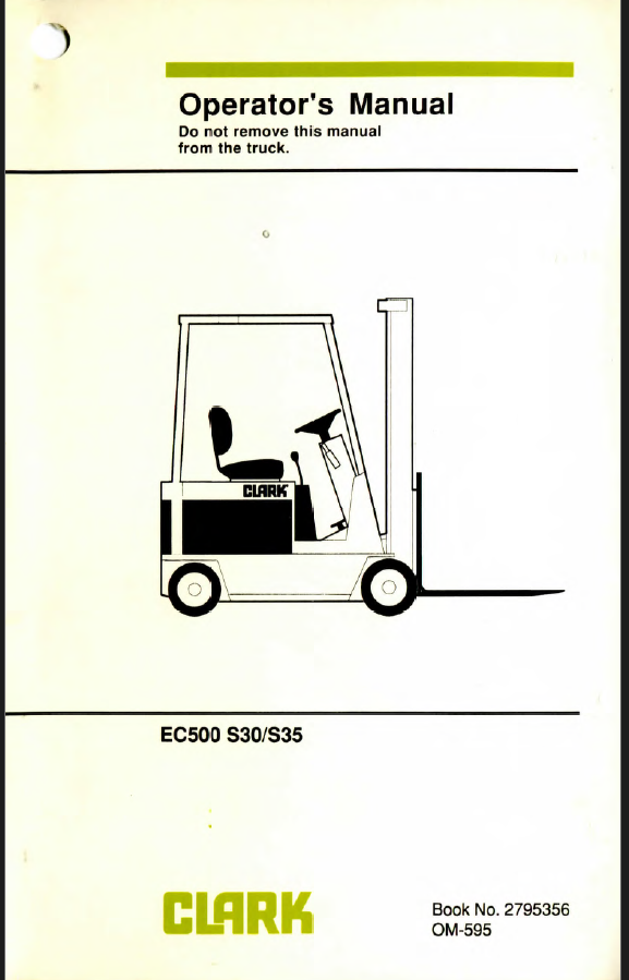 Clark EC500 S30, S35 Forklift Operators Manual (OM-595)