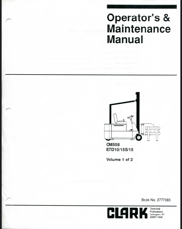 Clark ETD10, ETD15S, ETD15 Forklift Operators Manual (OM-558)