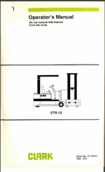 Clark ETR13 Forklift Operators Manual (OM-569)