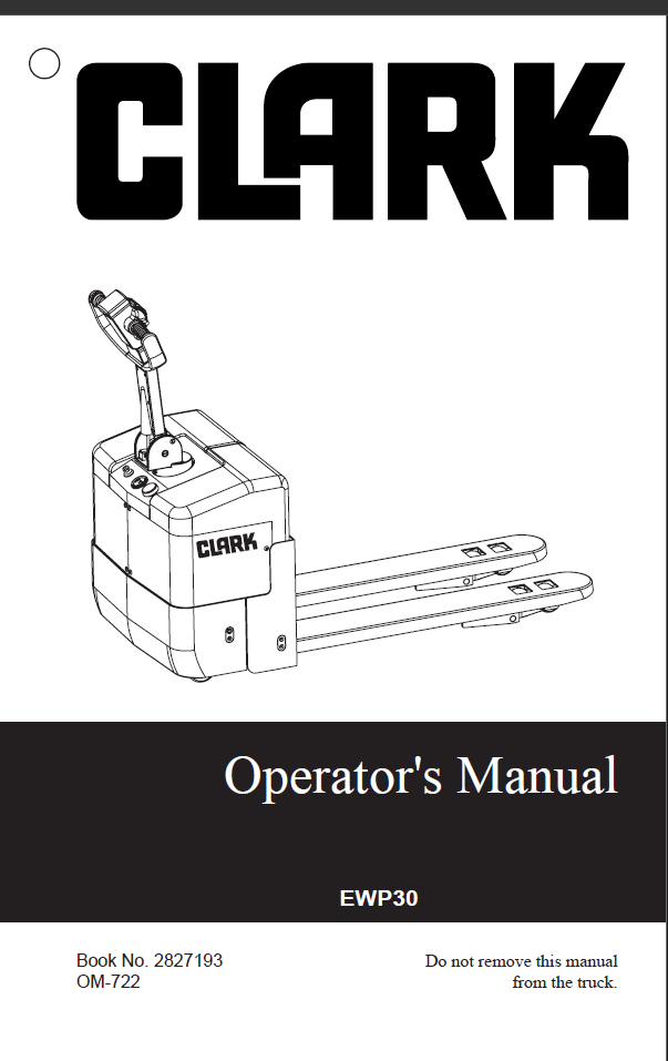 Clark EWP30 Forklift Operators Manual (OM-722)