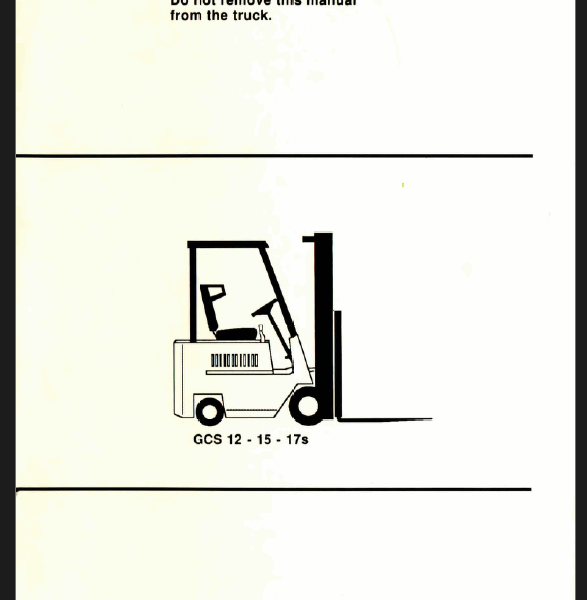 Clark GCS12, GSS15, GCS17s Forklift Operators Manual (OM-547)