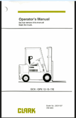 Clark GCX, GPX 12-15-17E Forklift Operators Manual (OM-603)