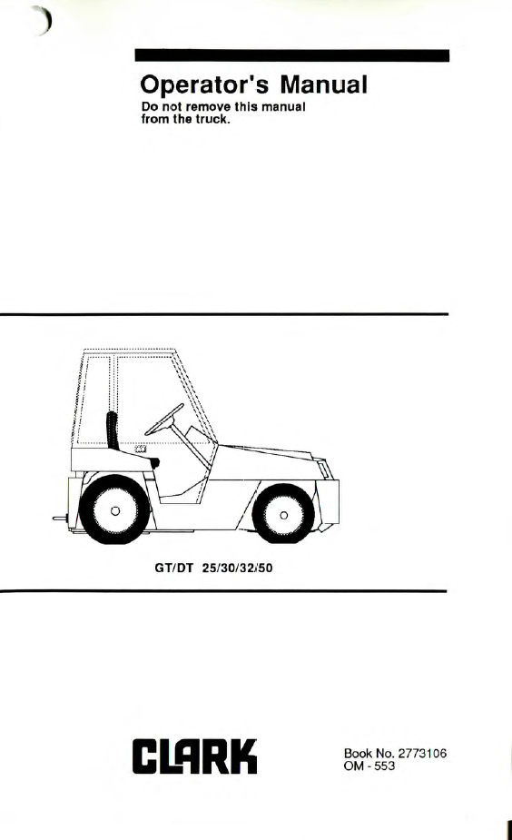 Clark GT-DT 25, 30, 32, 50 Forklift Operators Manual (OM-553)