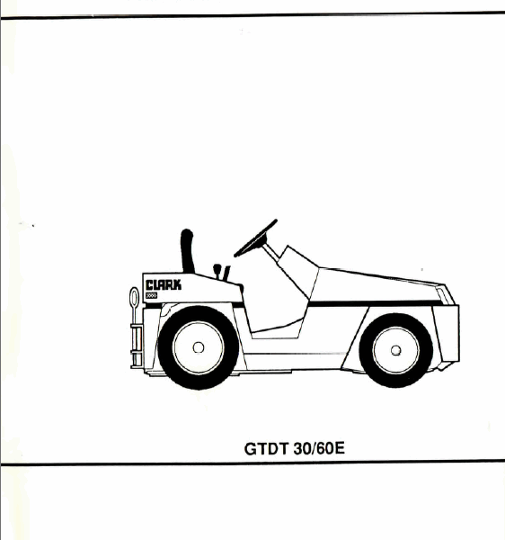 Clark GTDT30, GTDT60E Forklift Operators Manual (OM-607)