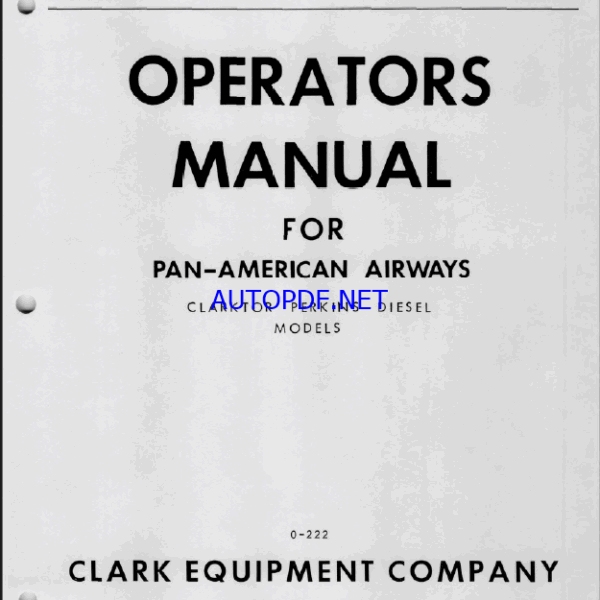Clark Pan-American Airways Operators Manual (O-222)Clark Pan-American Airways Operators Manual (O-222)