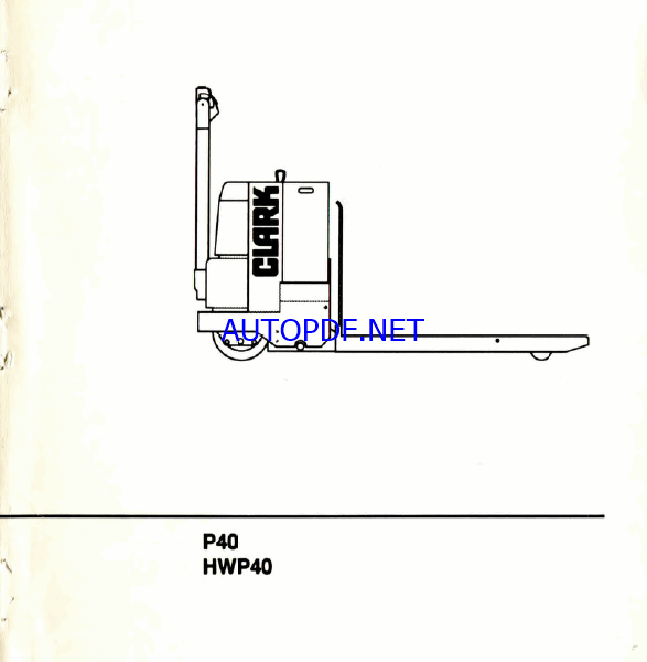 Clark P40, HWP40 Tow Tractor Operators Manual (OM-594)
