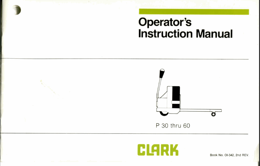 Clark P30 thru 60 Forklift Operators Manual (OI-342)