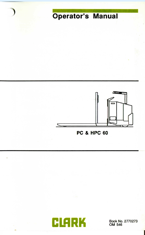 Clark PC, HPC 60 Forklift Operators Manual (OM-546)