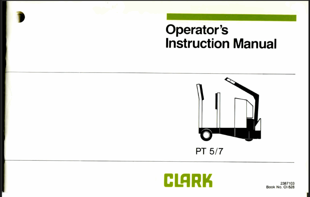 Clark PT5, PT7 Pallet Truck Operators Manual (OI-528)