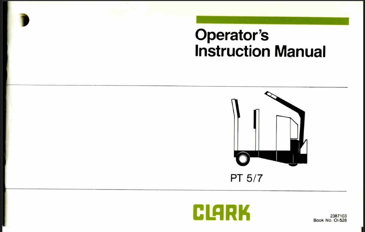 Clark PT5, PT7 Pallet Truck Operators Manual (OI-528)