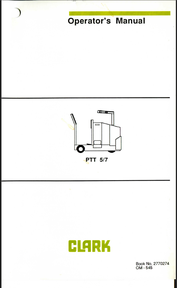 Clark PTT5, PTT7 Pallet Truck Operators Manual (OM-545)